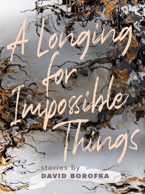 cover image of A Longing for Impossible Things
